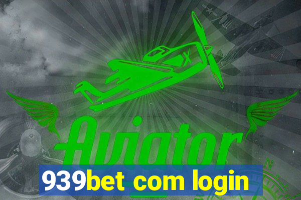 939bet com login